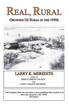 portada Real, Rural: Growing Up Rural in the 1950s (en Inglés)