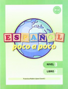 portada Español Poco a Poco, Nivel 3: Libro 2