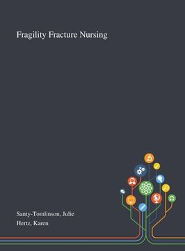 portada Fragility Fracture Nursing (en Inglés)