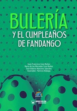 portada Bulería y el cumpleaños de Fandango (in Spanish)