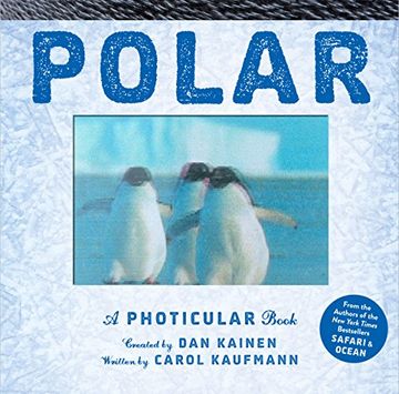 portada Polar: A Photicular Book About the Ends of The Earth (Photicular Books) (en Inglés)