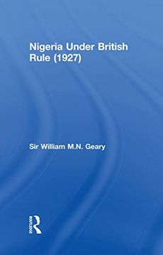 portada Nigeria Under British Rule (1927) (en Inglés)