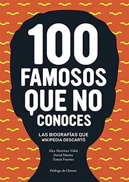 portada 100 Famosos que no Conoces (in Spanish)