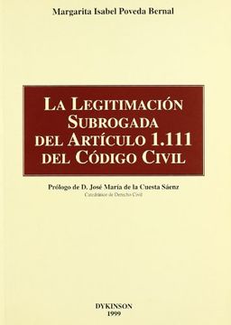 portada La legitimación subrogada del artículo 1.111 del Código Civil