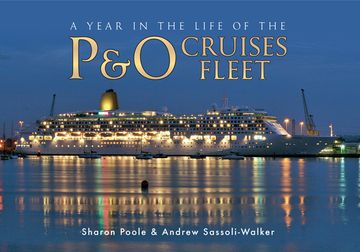 portada A Year in the Life of the P&o Cruises Fleet (in English)