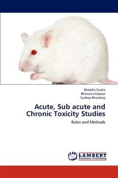 portada acute, sub acute and chronic toxicity studies (in English)