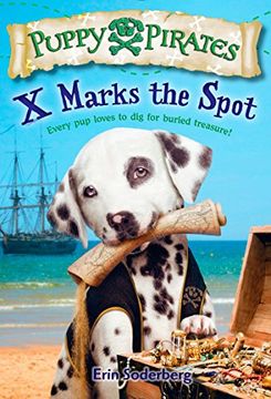 portada X Marks the Spot (Puppy Pirates) 