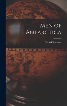 portada Men of Antarctica (en Inglés)