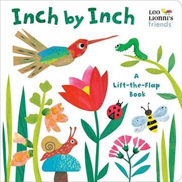 portada Inch by Inch: A Lift-The-Flap Book (Leo Lionni'S Friends): 8 