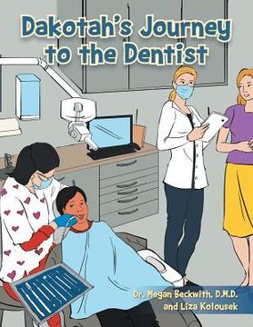 portada Dakotah's Journey to the Dentist (en Inglés)