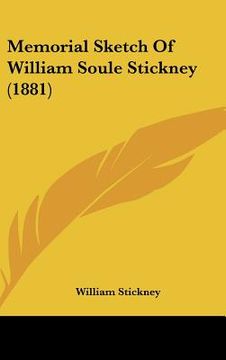 portada memorial sketch of william soule stickney (1881) (en Inglés)