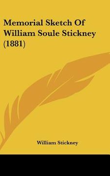 portada memorial sketch of william soule stickney (1881) (in English)