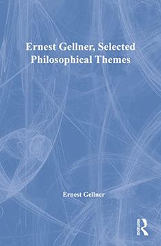portada Ernest Gellner, Selected Philosophical Themes (en Inglés)