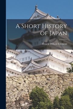 portada A Short History of Japan (en Inglés)