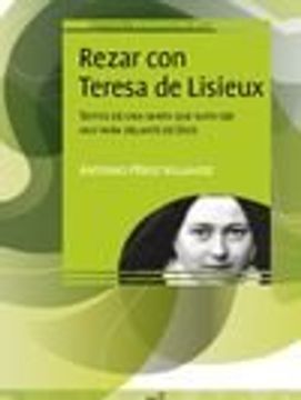 portada Rezar con Teresa de Lisieux (in Spanish)