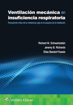 portada Ventilación Mecánica en Insuficiencia Respiratoria: Rompiendo Mitos de la Misteriosa Caja en la Esquina de la Habitación