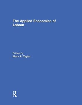 portada The Applied Economics of Labour (en Inglés)