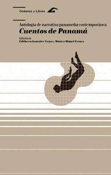 portada Cuentos de Panamá: Antología de Narrativa Panameña Contemporánea: 2 (Océanos y Libros)
