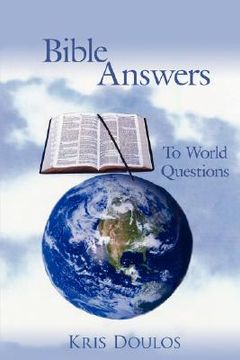 portada bible answers to world questions (en Inglés)