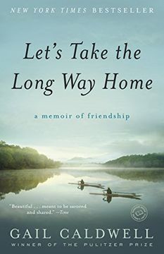 portada Let's Take the Long way Home: A Memoir of Friendship 