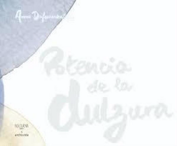 portada Potencia de la Dulzura (in Spanish)
