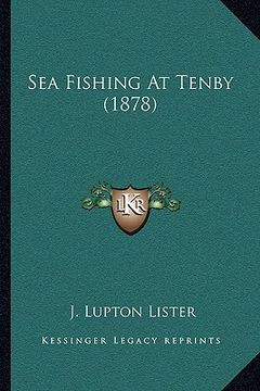 portada sea fishing at tenby (1878) (en Inglés)