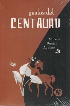 portada Gestos del Centauro.