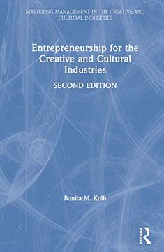 portada Entrepreneurship for the Creative and Cultural Industries (Discovering the Creative Industries) (in English)