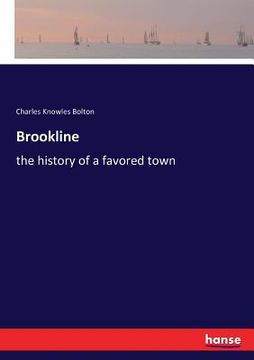 portada Brookline: the history of a favored town