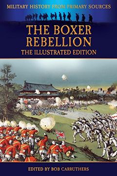 portada The Boxer Rebellion - the Illustrated Edition (en Inglés)