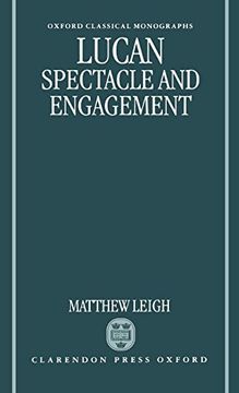 portada Lucan: Spectacle and Engagement (Oxford Classical Monographs) (in English)