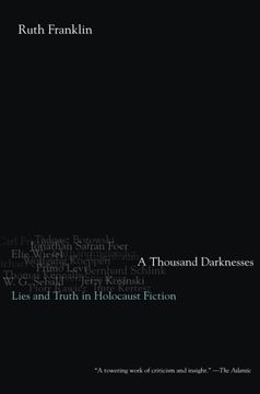portada A Thousand Darknesses: Lies and Truth in Holocaust Fiction (en Inglés)