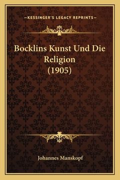 portada Bocklins Kunst Und Die Religion (1905) (en Alemán)