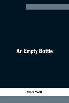 portada An Empty Bottle (en Inglés)