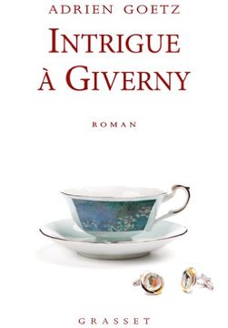 portada Intrigue à Giverny: Roman