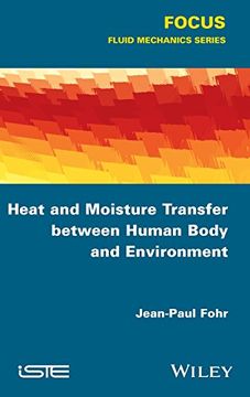 portada Heat and Moisture Transfer Between Human Body and Environment (Focus)