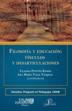 portada FILOSOFIA Y EDUCACION VINCULOS Y DESARTICULACIONES
