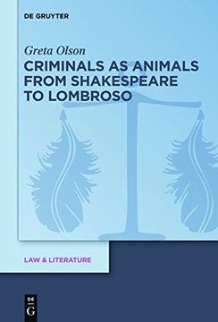 portada Criminals as Animals from Shakespeare to Lombroso (Law & Literature)