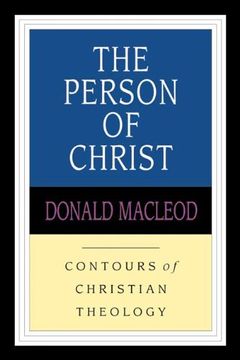portada Person of Christ (Contours of Christian Theology)