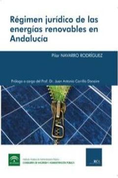 portada REGIMEN JURIDICO DE LAS ENERGIAS RENOVABLES EN ANDALUCIA