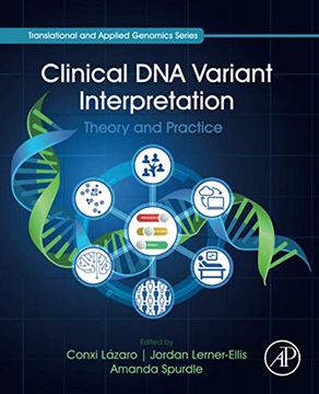 portada Clinical dna Variant Interpretation: Theory and Practice (Translational and Applied Genomics) (en Inglés)