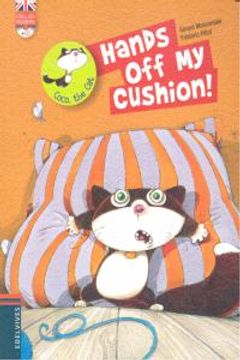 portada Hands off my cushion! (Coco The Cat) (en Inglés)