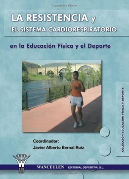 portada La Resistencia Y El Sistema Cardiorespiratorio (in Spanish)