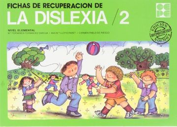 portada Fichas de Recuperacion de Dislexia (t. 2) (11ª Ed. )