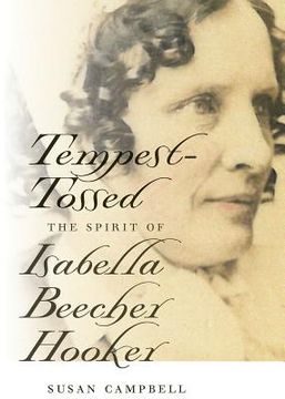 portada Tempest-Tossed: The Spirit of Isabella Beecher Hooker (Garnet Books) (in English)