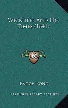 portada wickliffe and his times (1841) (en Inglés)