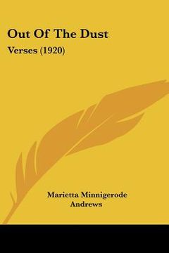 portada out of the dust: verses (1920) (en Inglés)