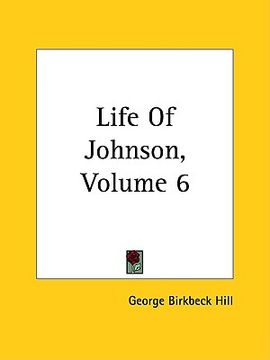 portada life of johnson, volume 6 (in English)