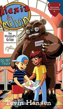 portada Alexia & Melvin: The Museum Guide (Hairytale Adventures) (in English)