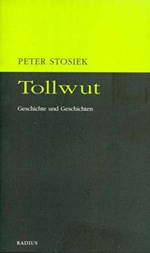 portada Tollwut: Geschichte und Geschichten (in German)